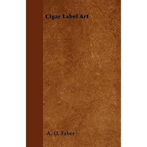 Cigar Label Art D Faber