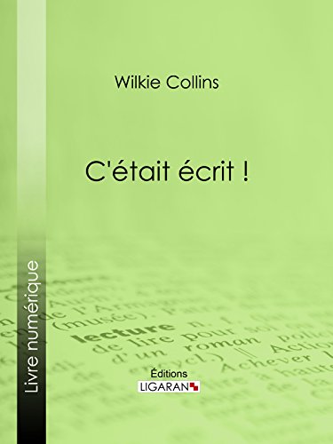 C'était écrit ! (French Edition)
