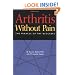 Arthritis Without Pain: The Miracle of TNF Blockers