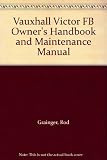 Victor FB, covers all models from 1961 to 1964 (including XV 4/90) : owner's handbook - maintenance manual