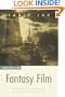 Writing the Fantasy Film: Heroes and Journeys in Alternate Realities