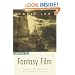 Writing the Fantasy Film: Heroes and Journeys in Alternate Realities