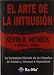 El arte de la intrusión