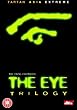 The Eye Trilogy [DVD]