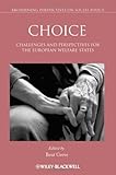 Choice : challenges and perspectives for the European welfare states