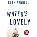 The Water's Lovely