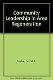 Community leadership in area regeneration