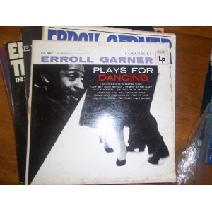 Erroll Garner - Erroll Garner Plays for Dancing - Zortam Music