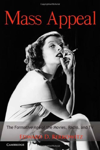 Mass Appeal (Cambridge Essential Histories)