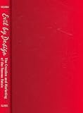 Evil by Design: The Creation and Marketing of the Femme Fatale (Asian American Experience): The Creation and Marketing of the Femme Fatale (Asian American Experience)