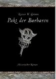 Pakt der Barbaren - Rainer W. Grimm