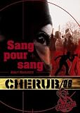 Cherub, Tome 6 : Sang pour sang Books