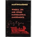 wheels life and other mathematical amusements