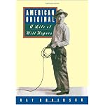 American Original: A Life of Will Rogers book cover