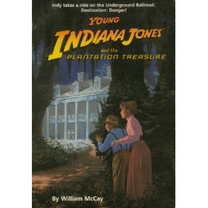 Young Indiana Jones and the Plantation Treasure (Young Indiana Jones, Book 1)