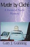Murder by Cliche': An Heimdal Nacht Mystery