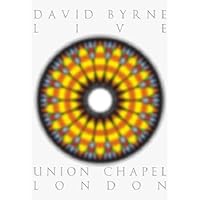 David Byrne - Live at Union Chapel (2002)