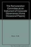 The remuneration committee as an instrument of corporate governance