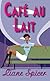 Cafe au Lait (Leisure Contemporary Romance)