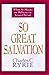 So Great Salvation: What It Means to Believe in Jesus Christ