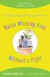 41Vr%2Be6dhXL. SL160  Raise Winning Kids without a Fight: The Power of Personal Choice