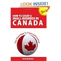 How to Start a Small Business in Canada - Your Road Map to Financial Freedom
