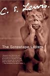 The Screwtape Letters / Screwtape Proposes a Toast