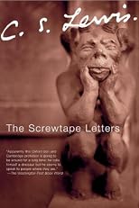 The Screwtape Letters / Screwtape Proposes a Toast