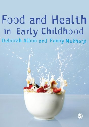 Food and Health in Early Childhood: A Holistic Approach