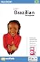 Talk Now! Brazilian Portuguese (Portuguese Edition)