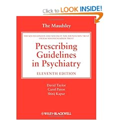 The Maudsley Prescribing Guidelines in Psychiatry