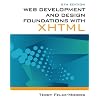 Web Development and Design Foundations with XHTML, 5th Edition