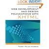 Web Development and Design Foundations with XHTML, 5th Edition