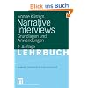 Narrative Interviews: Grundlagen und Anwendungen (Studientexte zur Soziologie)