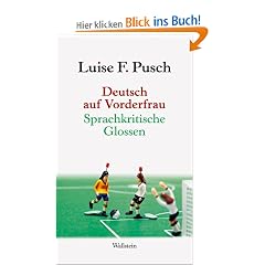 Deutsch auf Vorderfrau: Sprachkritische Glossen