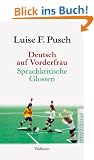 Deutsch auf Vorderfrau: Sprachkritische Glossen