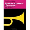 O4702 - Systematic Approach to Daily Practice for Trumpet