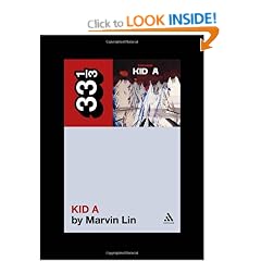 Radiohead's Kid A (33 1/3)