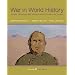 War In World History: Society, Technology, and War from Ancient Times to the Present, Volume 2
