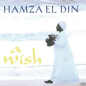 Hamza El Din - A Wish