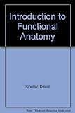 An introduction to functional anatomy