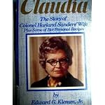 Claudia, the story of Colonel Harland Sanders' wife book cover