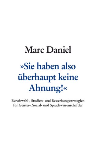 Sie haben also �berhaupt keine Ahnung