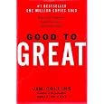 Good to Great: Why Some Companies Make the Leap... and Others Don't
