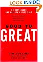 Good to Great: Why Some Companies Make the Leap...and Others Don't