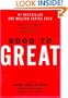 Good to Great: Why Some Companies Make the Leap... and Others Don't