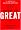 Good to Great: Why Some Companies Make the Leap... and Others Don't