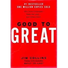 Good to Great: Why Some Companies Make the Leap...and Others Don't
