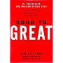 Good to Great: Why Some Companies Make the Leap...&hellip by James C. Collins