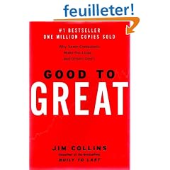 Good to Great: Why Some Companies Make the Leap...And Others Don't